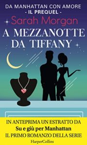 Scopri di più sull'articolo – A mezzanotte da Tiffany – Sarah Morgan – #0