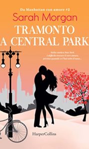 Scopri di più sull'articolo – Tramonto a Central Park – Sarah Morgan – #2